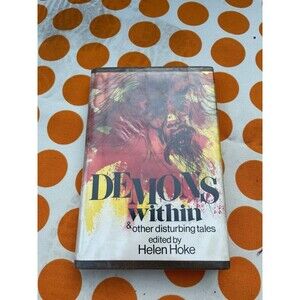 Demons Within & Other Disturbing Tales by Helen Hoke 1977 Hardcover